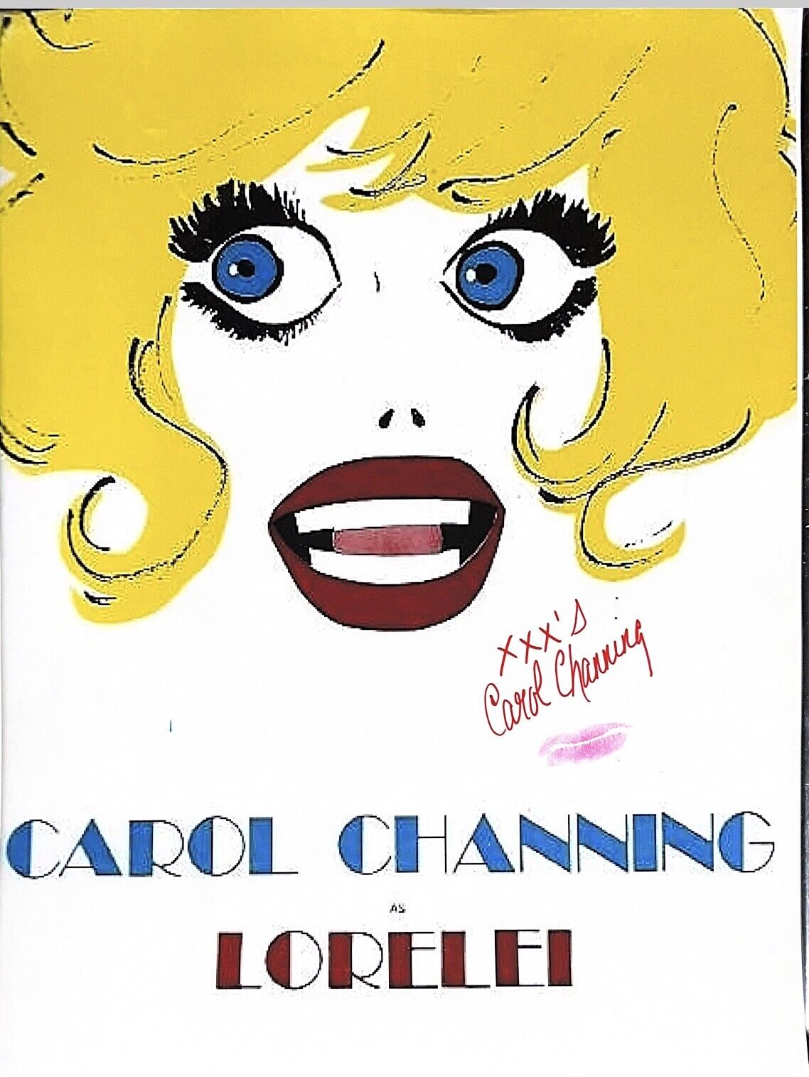 Carol Channing 20x16 SIGNED KISSED POSTER